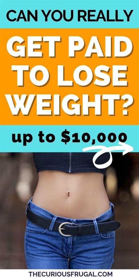 Get paid to lose weight .
